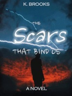 The Scars That Bind Us