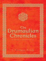 The Drumaulian Chronicles: A Hero's Awakening