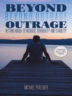 Beyond Outrage