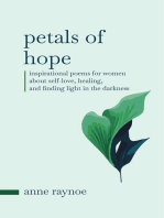 Petals of Hope: Inspirational Poems for Women About Self-love, Healing, and Finding Light in the Darkness: Petals of Inspiration Series