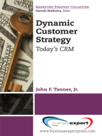 Dynamic Customer Strategy: Today's CRM