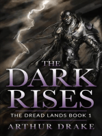 The Dark Rises