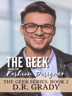 The Geek Snags the Fashion Designer