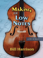 Making the Low Notes