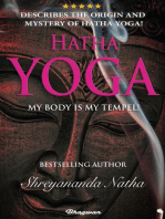 Hatha Yoga - My Body is My Temple: Educational yoga books, #1