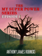 The My Super Power Series