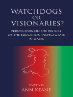 Watchdogs or Visionaries?: Perspectives on the History of the Education Inspectorate in Wales