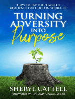 Turning Adversity into Purpose