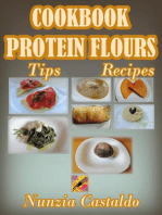 Cookbook Protein Flours Tips Recipes