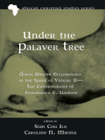 Under the Palaver Tree: Doing African Ecclesiology in the Spirit of Vatican II—the Contributions of Elochukwu E. Uzukwu
