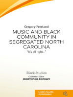 Music and Black Community in Segregated North Carolina: “It’s All Right…”