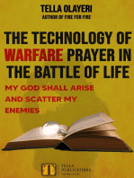 The Technology Of Warfare Prayer In The Battle Of Life