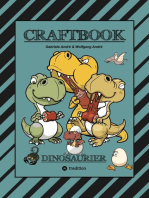 CRAFTBOOK - 100 SUPER AUSMALVORLAGEN - DINOSAURIER - STEINZEIT - RÄTSEL - AUFGABEN - DINOSPIEL BASTELN - URZEIT