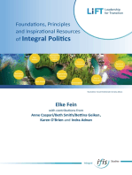 Foundations, Principles — an Inspirational Resources of Integral Politics: Plea for a paradigm shift in politics based on an integral consciousness