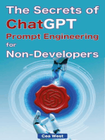 The Secrets of ChatGPT Prompt Engineering for Non-Developers