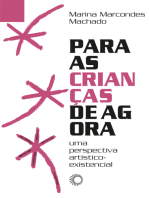 Para as Crianças de Agora: Uma Perspectiva Artístico-Existencial