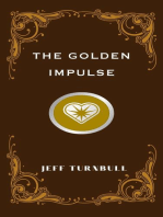 The Golden Impulse