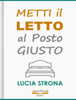 Metti il letto al posto giusto