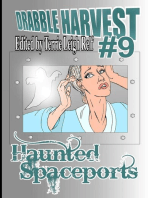 Drabble Harvest 9: Haunted Spaceports