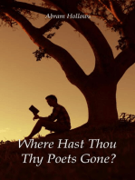 Where Hast Thou Thy Poets Gone?