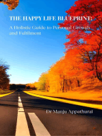 The Happy Life Blueprint
