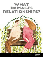 What Damages Relationships?