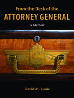 From the Desk of the Attorney General: A Memoir