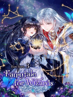 Fairytale for Wizards Vol. 3 (novel): Fairytale for Wizards, #3