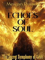 Echoes of Soul: The Secret Symphony of Love