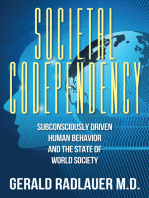 Societal Codependency