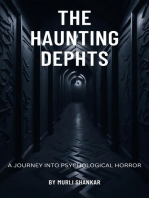 The Haunting Depth:A Journey Into Psychological Horror