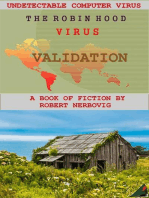 The Robin Hood Virus - Validation