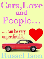 Cars, Love and People