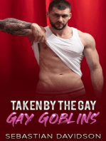 Taken By The Gay Goblins