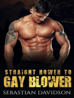 Straight Rower To Gay Blower