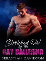 Stretched Out By The Gay Ballerina