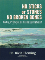 No Sticks or Stones No Broken Bones