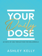Your Daily Dose: 60 Days of Self Reflection for Millennials