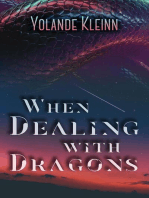 When Dealing with Dragons