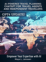 AI-Powered Travel Planning: ChatGPT for Travel Agents and Independent Travelers: The AI Empowerment Series - Expert Guides to Harnessing AI in Your Profession
