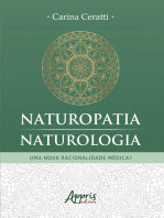 Naturopatia/Naturologia: Uma Nova Racionalidade Médica?