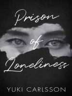 Prison of Loneliness