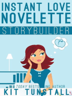 Instant Love Novelette Storybuilder: TnT Storybuilders