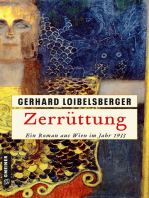 Zerrüttung: Ein Roman aus Wien im Jahr 1933