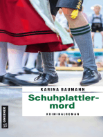 Schuhplattlermord: Kriminalroman
