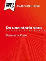 Da una storia vera di Delphine de Vigan (Analisi del libro): Analisi completa e sintesi dettagliata del lavoro