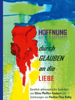 Hoffnung durch Glauben an die Liebe