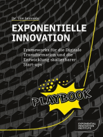 Exponentielle Innovation Playbook: Frameworks für die Digitale Transformation und die Entwicklung skalierbarer Start-ups
