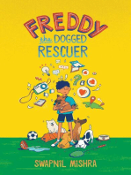 Freddy the Dogged Rescuer: Freddy, #2