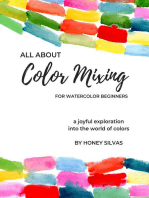 All About Color Mixing for Watercolor Beginners: Watercolor